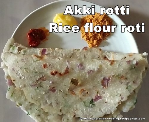 Rice bread, called akki rotti is a rice flour bread recipe from Karnataka. It is usually made for breakfast as it is easy and quick to make.