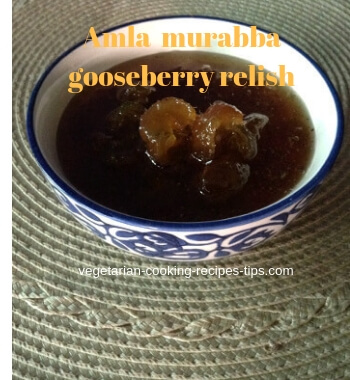 Amla moramba gooseberry murabba, Indian gooseberry recipe, gooseberry relish