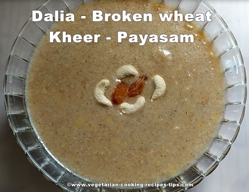 dalia kheer recipe, daliya kheer, lapsi kheer दलियाचीखीर गव्हाचीखीर, daliya kheer kaise banata hai, ಗೋಧಿನುಚ್ಚಿನ ಪಾಯಸ
