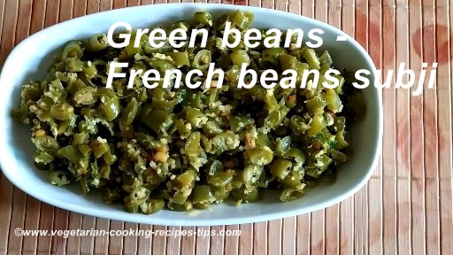 Green bean - French bean - String bean subzi