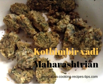 Maharashtrian kothimbir vadi dhaniya coriander wadi recipe, snack recipe, side dish recipe, traditional dish recipe