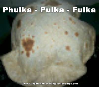 Puffed up phulka - pulka