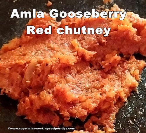 Amla Avla Gooseberry chutney, Amlakki, amalaki. This chutney keeps for long, is nutritious and is easy to make. Amla is available in only winter season. So now is the time to make it.