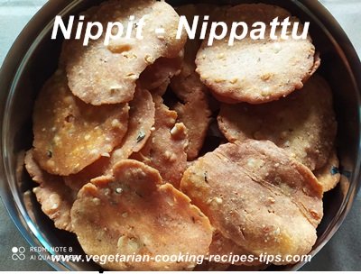 Nippat - Nippittu - Thattai
Rice crackers