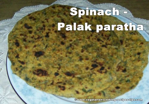 Spinach - Palak paratha