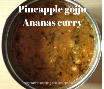 Ananas menaskai  - Pineapple gojju - Pineapple curry in sweet and sour gravy