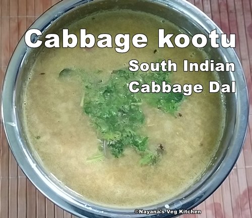 South Indian cabbage kootu cabbage dal recipe, muttaikose kootu, cabbagr dal curry, cabbage kootu currykosu 